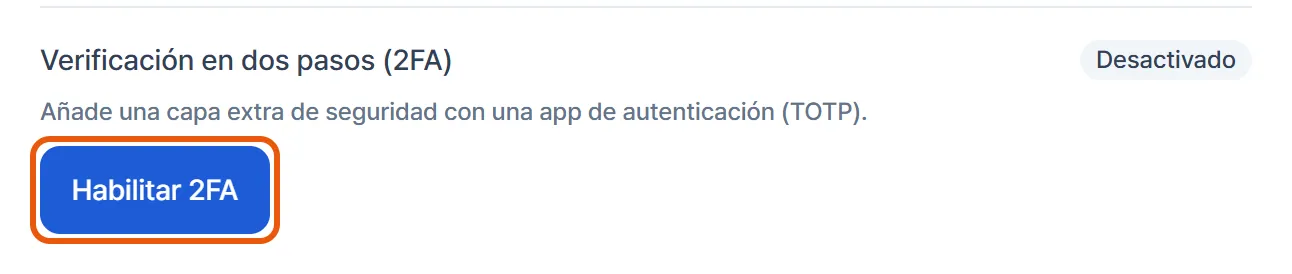 Bloque Verificación en dos pasos de la sección Seguridad, con el estado Desactivado, la explicación y el botón Habilitar 2FA